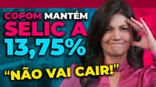 A Selic não cai mais em 2023! Como lucrar com os juros a 13,75%? | Análise da ata com Marilia Fontes