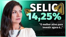 Onde investir com a Selic a 14,25% em 2025?