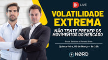 Volatilidade extrema: não tente prever os movimentos do mercado
