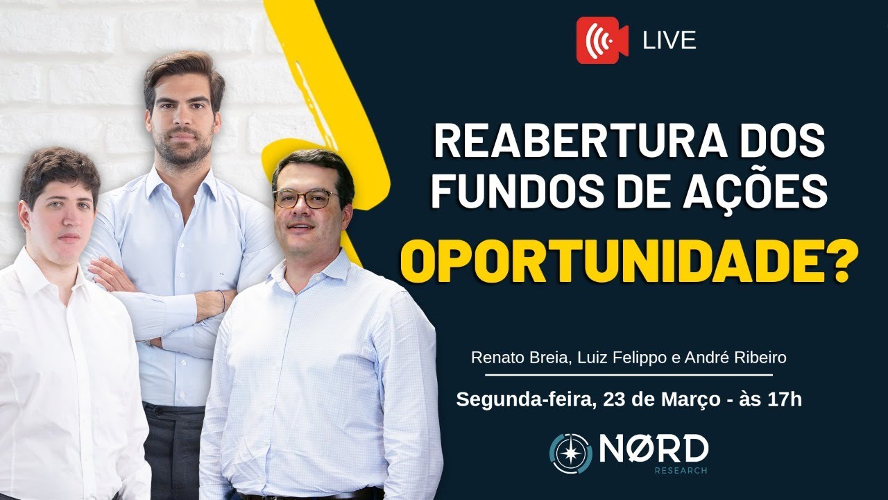 Reabertura dos fundos de ações: Oportunidade? Papo com André Ribeiro da Brasil Capital