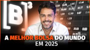 Bolsa brasileira lidera em 2025 e surpreende investidores
