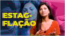 Explicando o que é Estagflação