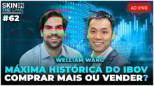 As estratégias da AZ Quest com a bolsa em destaque | Skin in The Game #62 com Welliam Wang