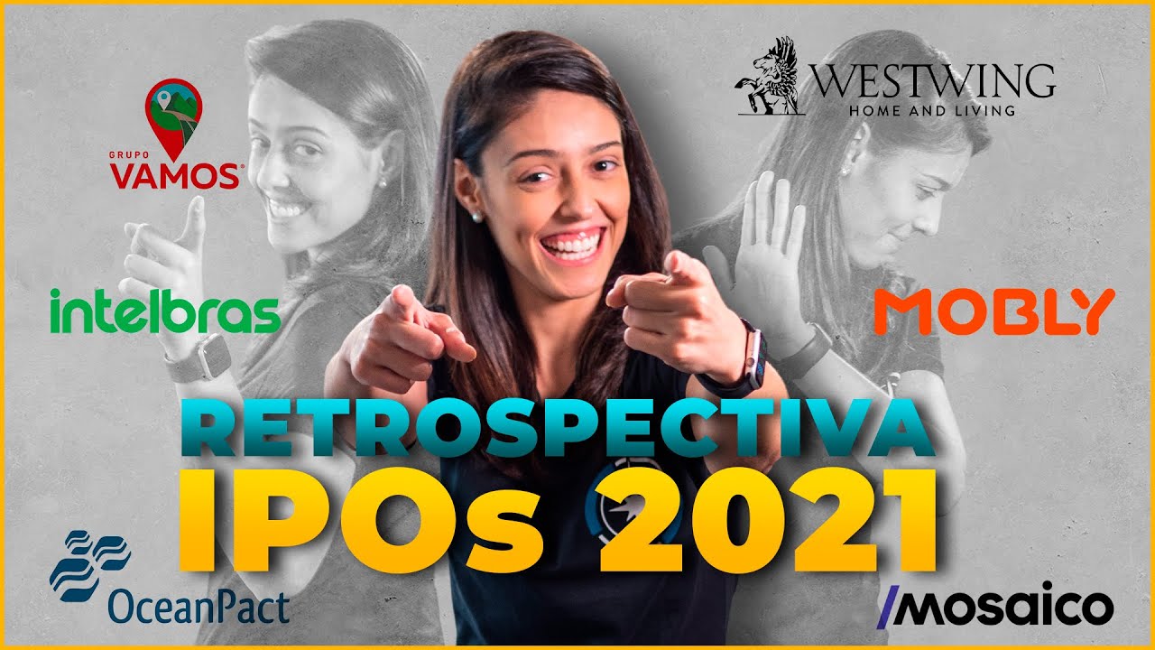 IPOs: Os micos e acertos de 2021
