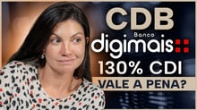 CDB Digi+ que paga 130% do CDI: vale a pena investir?