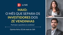 Maio: o Mês que Separa os INVESTIDORES dos ZÉ VENDINHAS