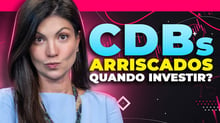 CDBs DUVIDOSOS: Saiba quando vale a pena investir e como contar com a garantia do FGC