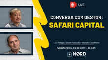 Conversa com gestor: Elsom Yassuda e Marcelo Cavalheiro da Safari Capital