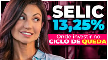 Ciclo de QUEDA da Selic COMEÇOU | Marilia Fontes analisa decisão do Copom de Selic a 13,25% ao ano