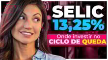 Ciclo de QUEDA da Selic COMEÇOU | Marilia Fontes analisa decisão do Copom de Selic a 13,25% ao ano