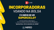 Incorporadoras voando na Bolsa. É o início de um Superciclo?