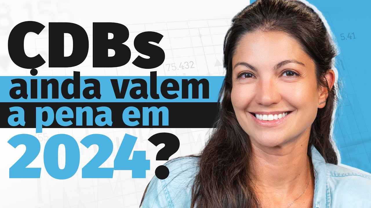 Como escolher os melhores CDBs em 2024? Nord News