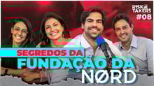 RiskTakers #08 - Fundadores revelam desafios e histórias da criação da Nord Research