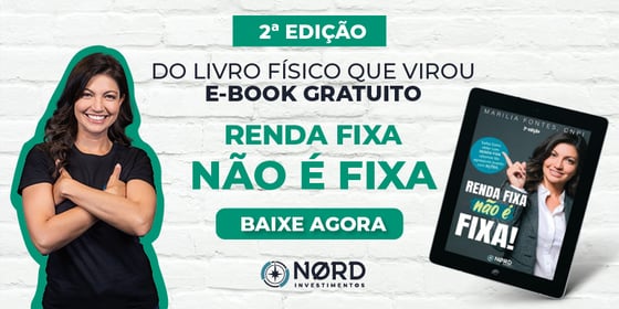 E-book 2ª Edição do Livro Renda Fixa Não é Fixa - conteúdo