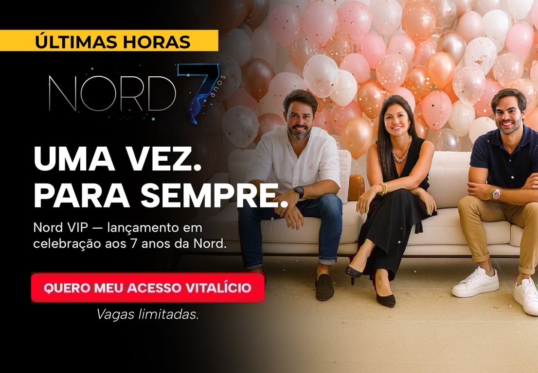 Comemore o Aniversário da Nord sendo VIP Últimas Vagas