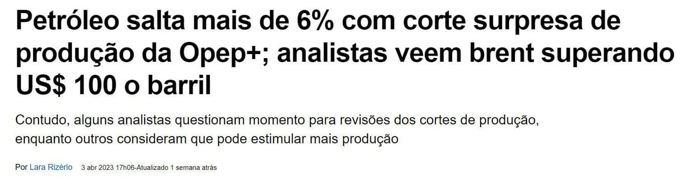 Manchete do site InfoMoney diz "Petróleo salta mais de 6% com corte surpresa de produção da OPEP; analistas veem brent superando US$ 100 o barril"