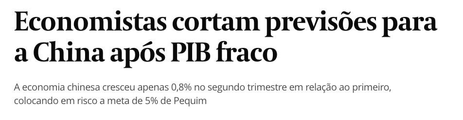 Manchete do Valor diz "Economistas cortam previsões para a China após PIB fraco"