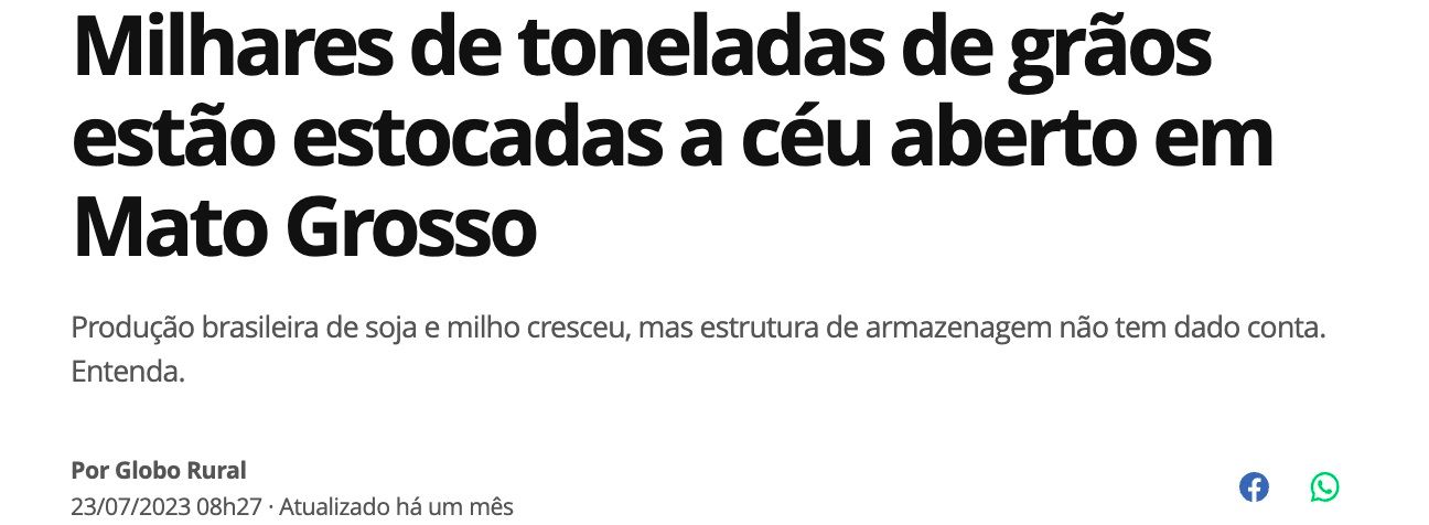 Manchete do G1: "Milhares de toneladas de grãos estão estocadas a céu aberto em Mato Grosso"