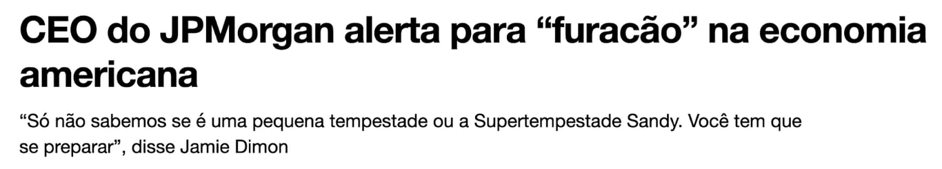 Manchete do Infomoney: "CEO do JPMorgan alerta para "furacão" na economia americana"