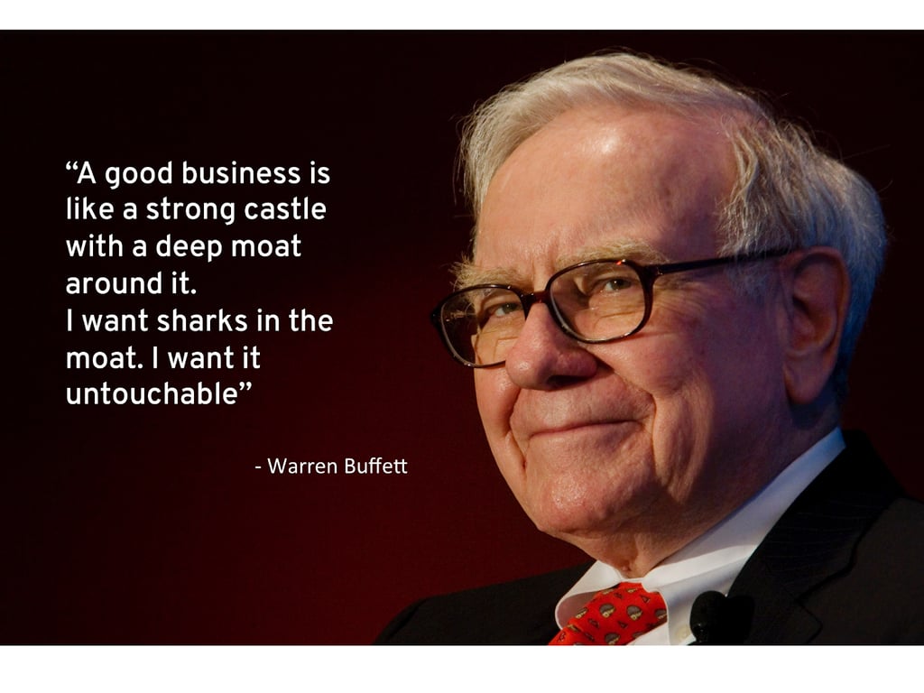Citação de Warren Buffett: “Uma boa empresa é como um castelo forte com um fosso profundo em volta. Quero tubarões no fosso. Quero que seja intocável.” 